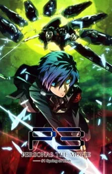 دانلود انیمه Persona 3 the Movie 1: Spring of Birth با کیفیت بالا از لینک مستقیم به همراه زیرنویس سافت ساب