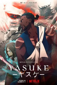 دانلود انیمه Yasuke با زیرنویس فارسی از لینک مستقیم به صورت سافت ساب + پخش آنلاین با کیفیت بالا