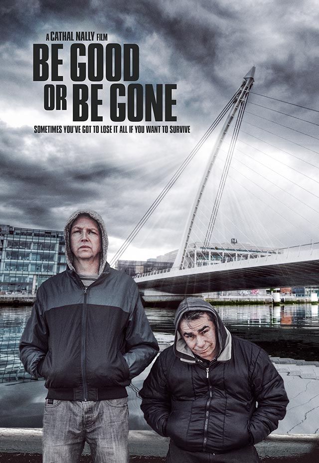 دانلود فیلم Be Good Or Be Gone