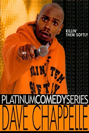 دانلود فیلم Dave Chappelle: Killin' Them Softly