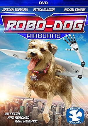 دانلود فیلم Robo-Dog: Airborne