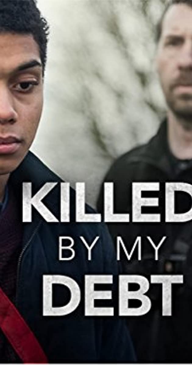 دانلود فیلم Killed by My Debt