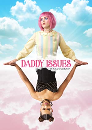 دانلود فیلم Daddy Issues